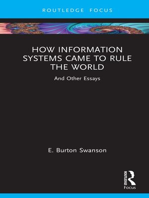 cover image of How Information Systems Came to Rule the World
